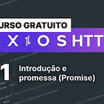 Curso Gratuito Axios HTTP